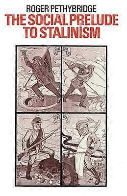 The Social Prelude to Stalinism