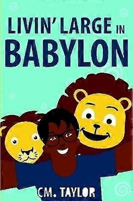 Vivre en grand à Babylone