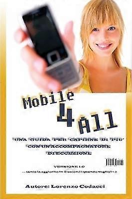 Mobile 4 All Il Mobile alla portata di tutti