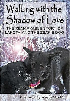 Walking with the Shadow of Love