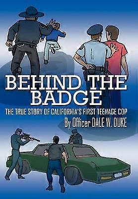 Behind The Badge