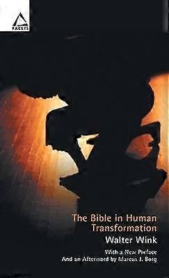 The Bible in Human Transformation