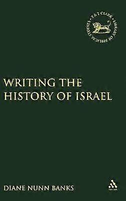 Die Geschichte Israels schreiben