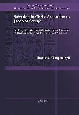 Salvation in Christ According to Jacob of Serugh