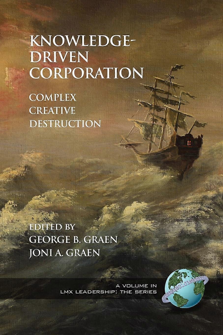 Knowledge-driven Corporation Complex Creative Destruction Pb - Emerald Publishing Ltd