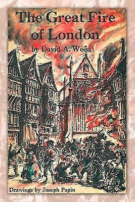 The Great Fire of London Third Edition