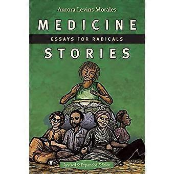 Historias de Medicina: Ensayos para Radicales