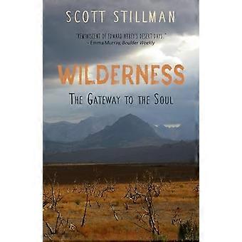 Wilderness, la porta dell'anima: illuminazione spirituale attraverso la natura selvaggia