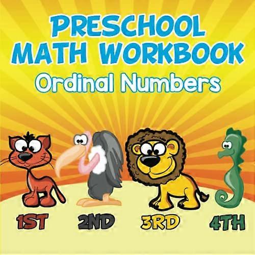 Preschool Math Workbook: Ordinal Numbers