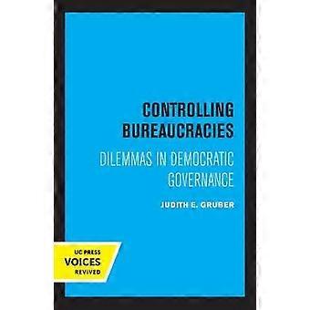 Controlling Bureaucracies