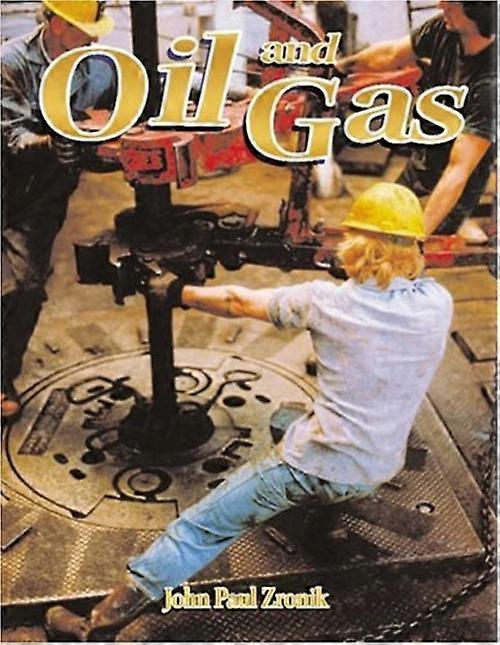 Öl und Gas