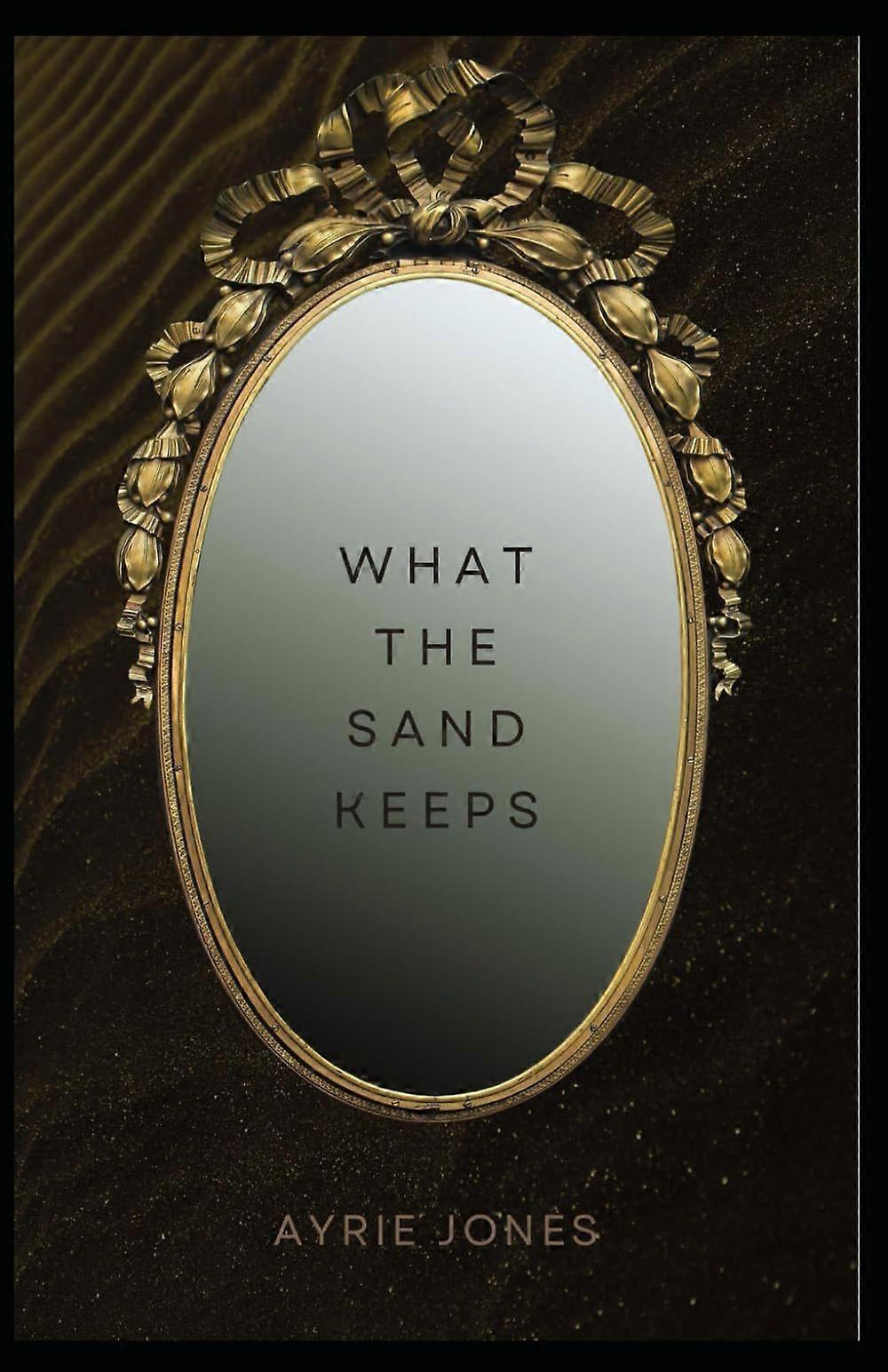 What the sand keeps