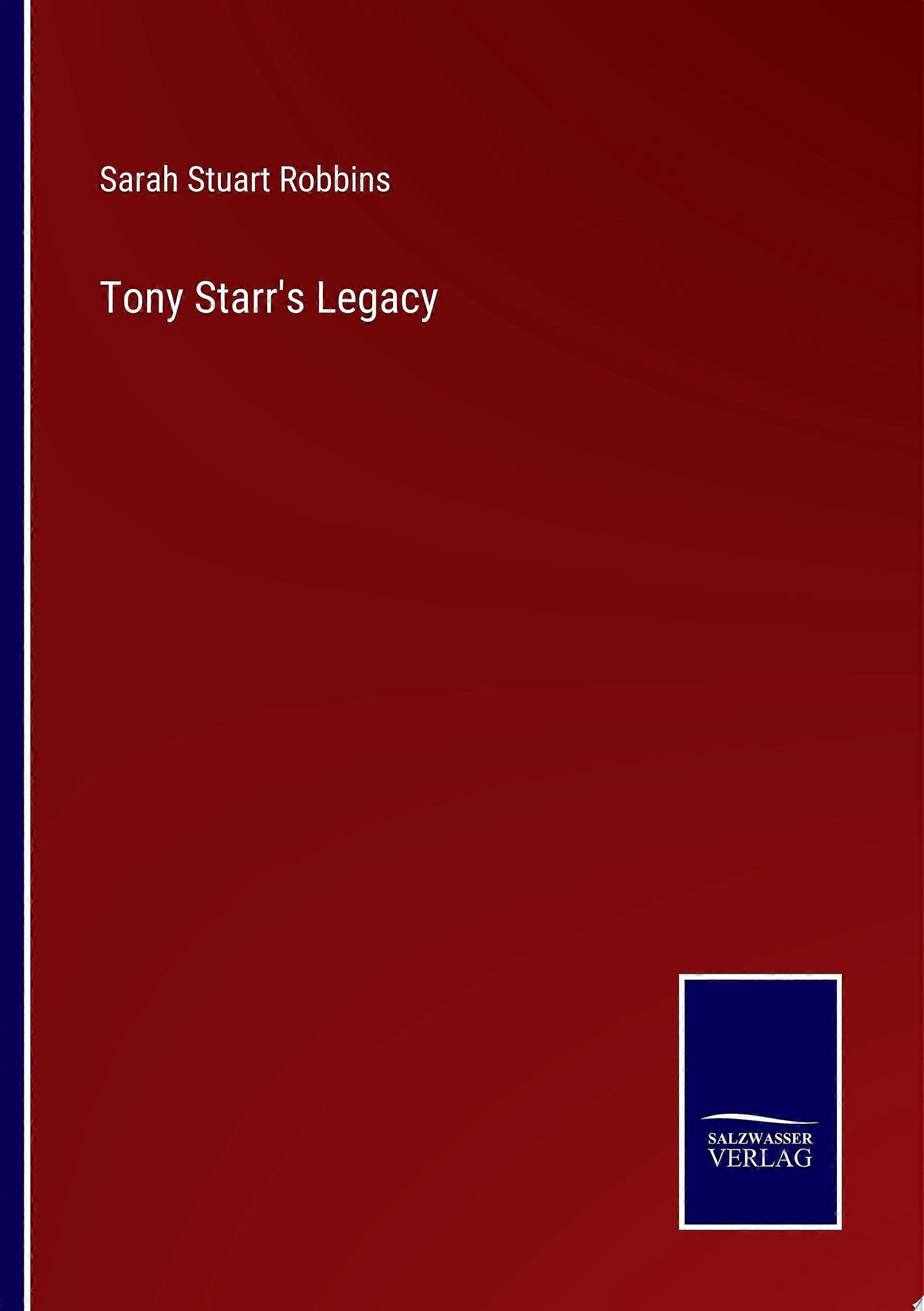 Tony starr's legacy