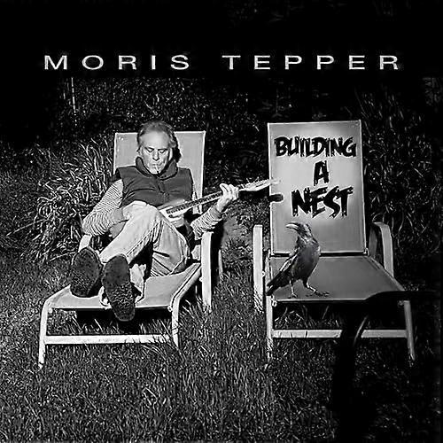Tepper,moris - Building A Nest [CD]