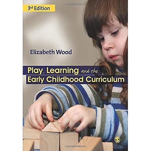 Play, Learning and the Early Childhood Curriculum
