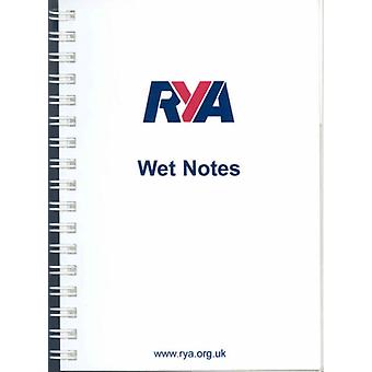Rya Wet Notes - Royal Yachting Association