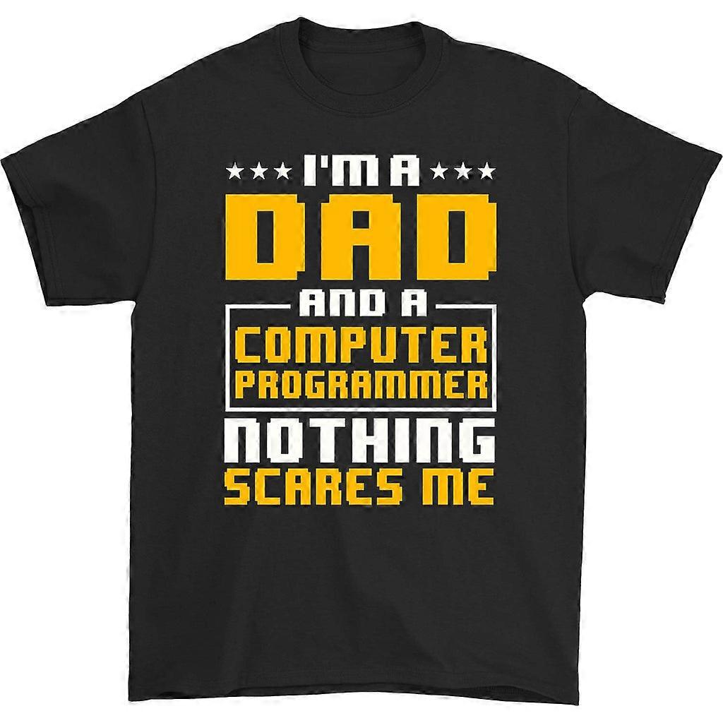 I'm A Dad And A Computer Programmer T-shirt