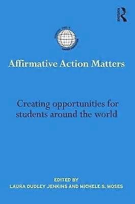 Affirmative Action Matters
