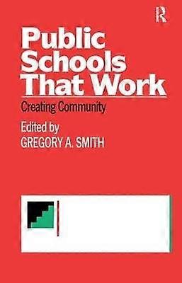 Public Schools That Work