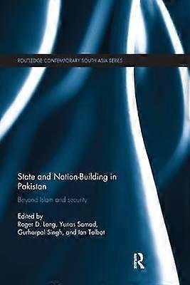 State and Nation-Building in Pakistan