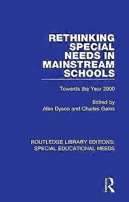 Rethinking Special Needs in Mainstream Schools