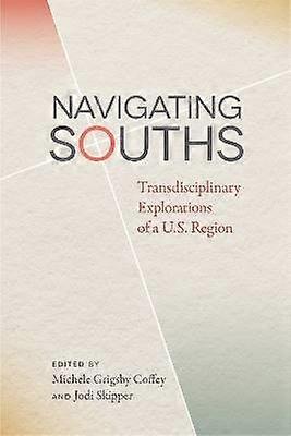 Navigating Souths