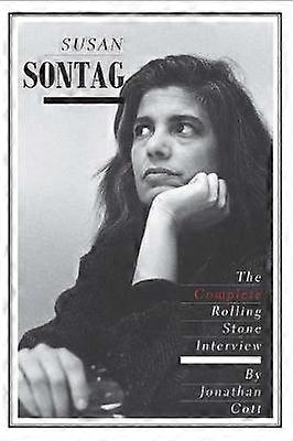 Susan Sontag - The Complete Rolling Stone Interview