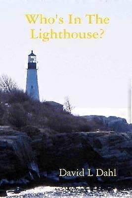 Who's in the Lighthouse?