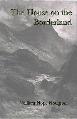 The House on the Borderland