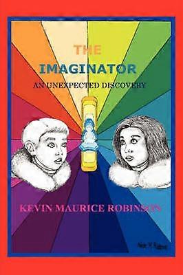 The Imaginator: An Unexpected Discovery