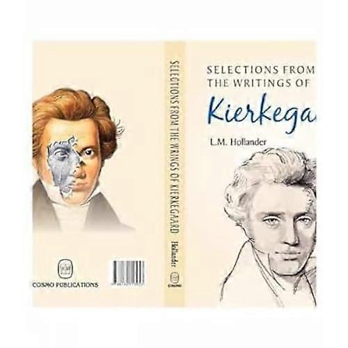Selections from the Writings of Kierkegaard