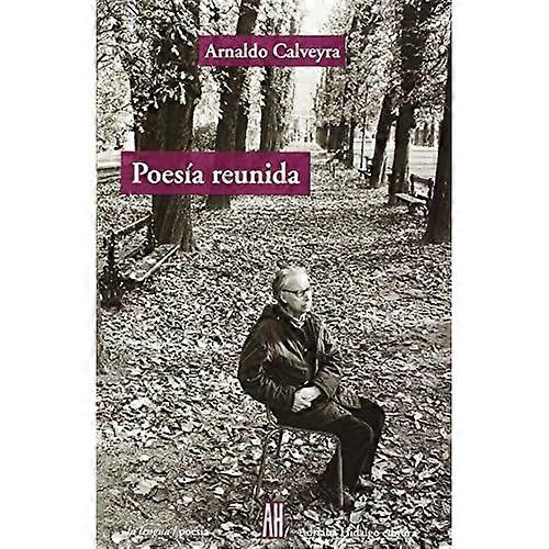 Poesia Reunida/ Selected Poetry