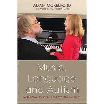 Music Language And Autism - Adam Ockelford