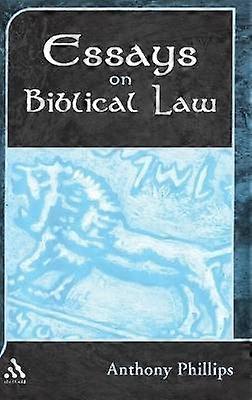 Essays on Biblical Law