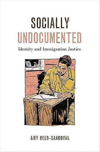 Socially Undocumented - REED-SANDOVAL