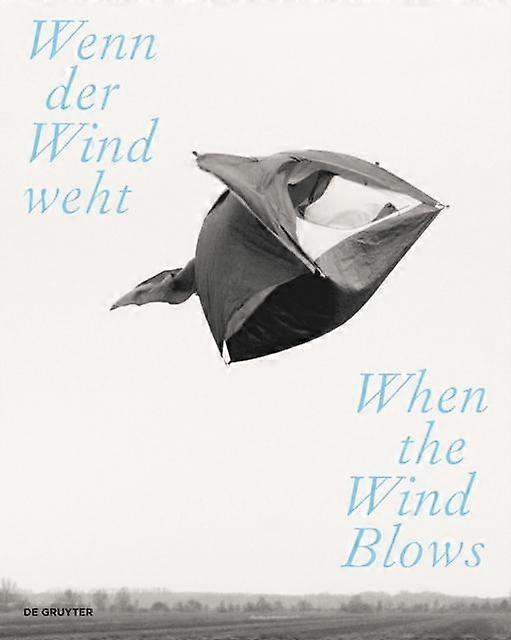 Wenn Der Wind Weht  When The Wind Blows Paperback