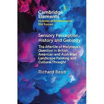 Storia della percezione sensoriale e geologia - Richard Read