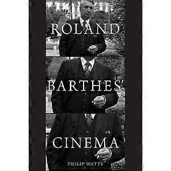 Roland Barthes Cinema