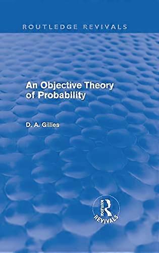 An Objective Theory of Probability (Routledge Revivals)