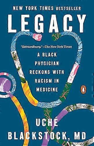 Legacy by Uche Blackstock Paperback