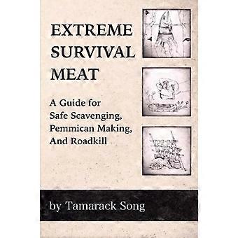 Viande de survie extrême