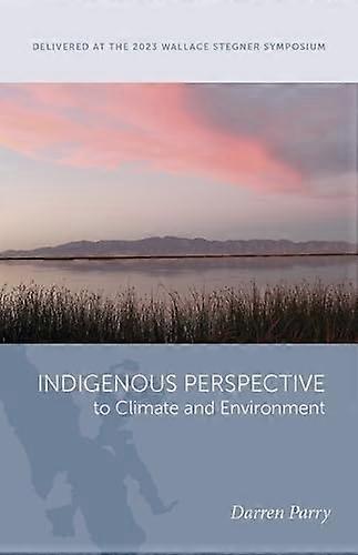 Indigenous Perspective to Climate and Environment