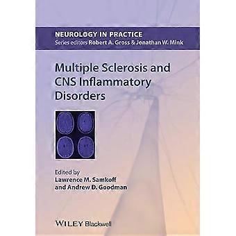 Multiple Sclerosis and CNS Inflammatory Disorders
