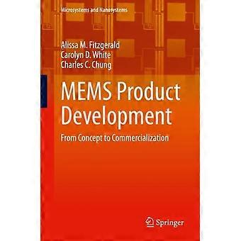 Mems Product Development From Concept To Commercialization - Alissa M. Fitzgerald - Hardcover - en Book