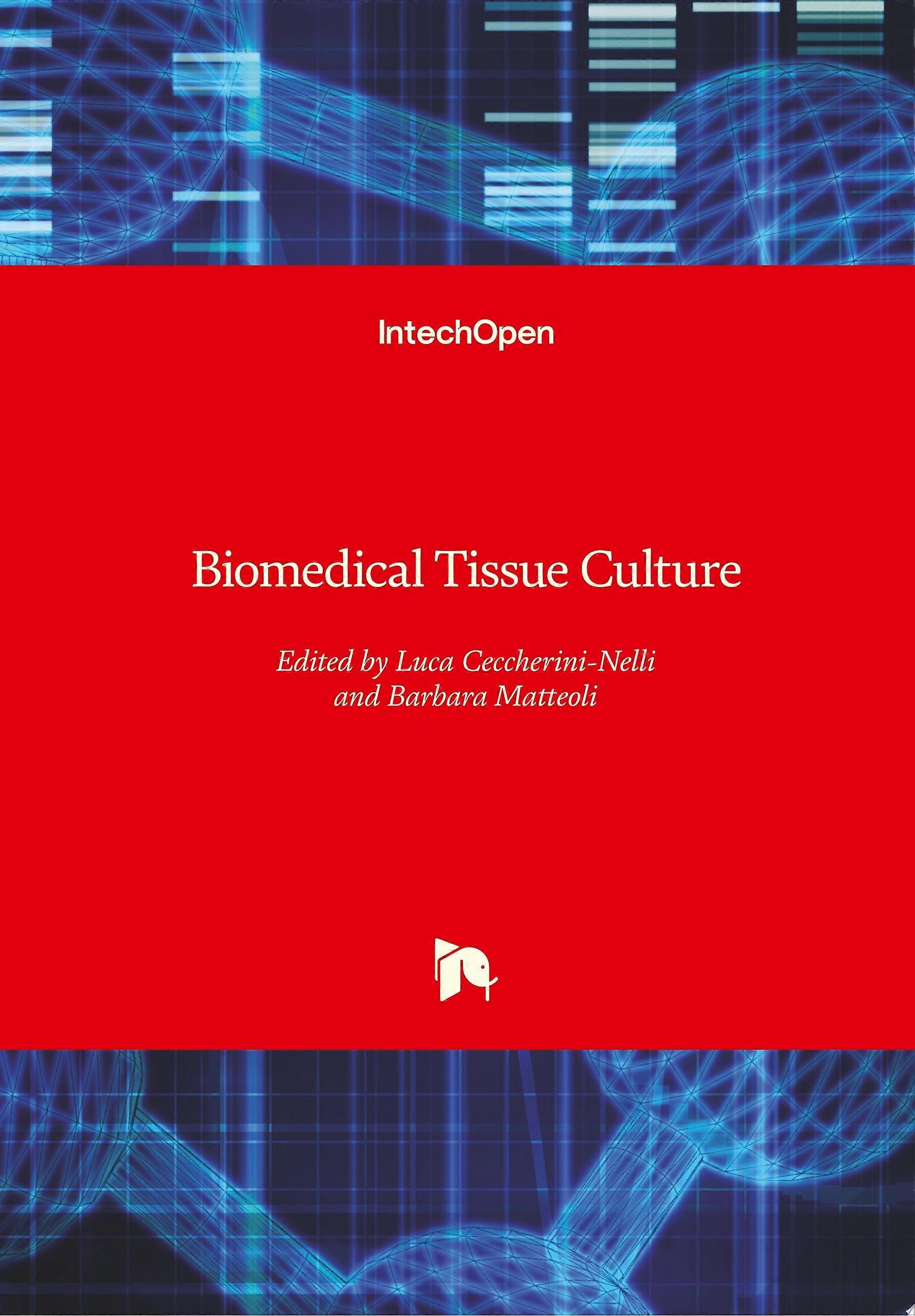Biomedical tissue culture