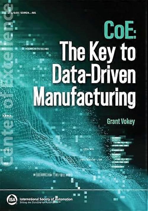 Coe : the Key to Data-Driven Manufacturing