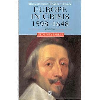 Europe Crisis 1598-1648 2e - Parker - Hardcover - English Book - History