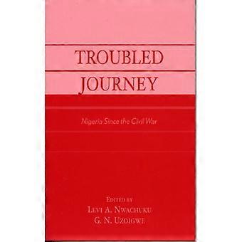 Uma Jornada Conturbada na Nigéria desde a Guerra Civil - Bloomsbury Publishing PLC - Brochura - Livro em Inglês - História