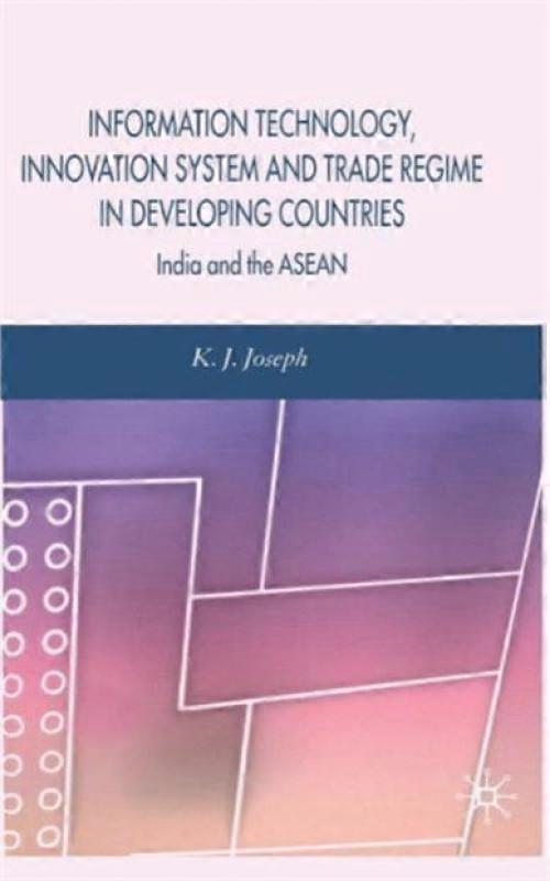 Information Technology Innovation System And Trade Regime In Developing Count