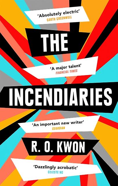 The Incendiaries by R. O. Kwon Paperback